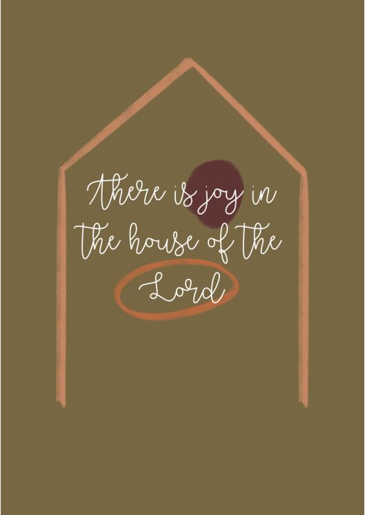 Wenskaart - Joy in the house of the Lord